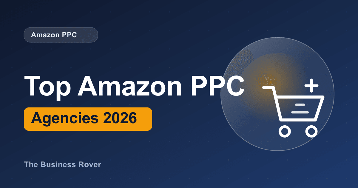 Top Amazon PPC Management Agencies in 2026