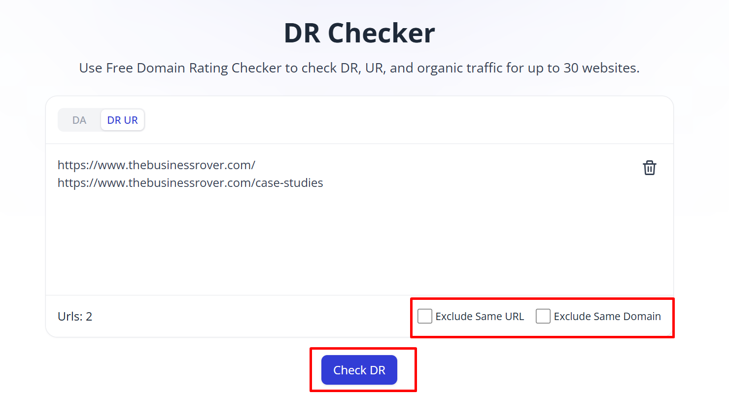 DR Checker with two Business Rover URLs entered and the Check DR button plus exclude-duplicate options highlighted